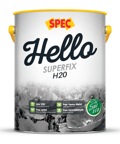 SPEC HELLO SUPERFIX H20 – SƠN CHỐNG THẤM CÔNG NGHỆ MỚI